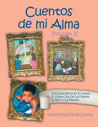 Kniha Cuentos de Mi Alma RO RODR GUEZ-CORREA