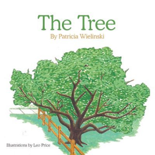 Knjiga Tree PATRICIA WIELINSKI