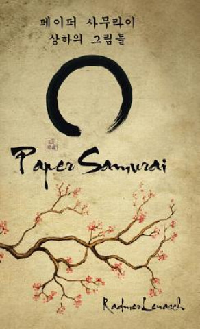 Könyv Paper Samurai RADMER LENASCH