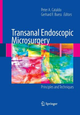 Kniha Transanal Endoscopic Microsurgery Gerhard F. Buess