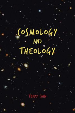 Book Cosmology and Theology TERRY CAIN