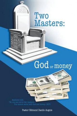 Βιβλίο Two Masters Pastor Edmund Danilo Auguis