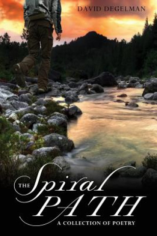 Kniha Spiral Path David Degelman