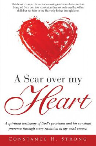 Book Scar over my Heart Constance H. Strong