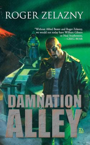 Knjiga Damnation Alley Roger Zelazny