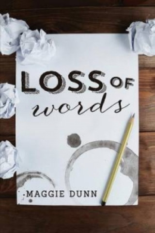 Kniha Loss of Words Maggie Dunn