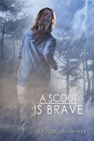 Knjiga Scout is Brave Jay Jordan Hawke