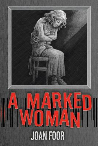 Kniha Marked Woman Joan Foor