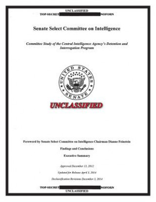 Carte Report on the CIA Detention and Interrogation Program UNITED STATES SENATE
