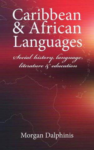 Carte Caribbean and African Languages Morgan Dalphinis