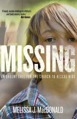 Carte Missing MELISSA J MACDONALD