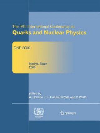 Buch IVth International Conference on Quarks and Nuclear Physics Antonio Dobado