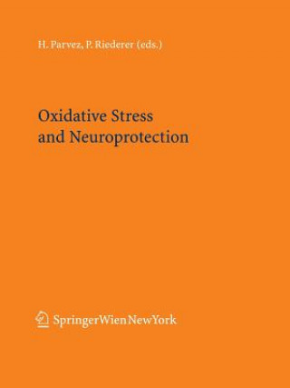Könyv Oxidative Stress and Neuroprotection S.H. PARVEZ