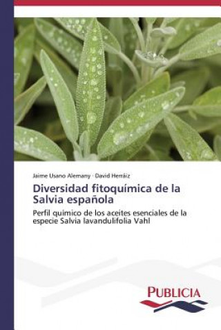 Kniha Diversidad fitoquimica de la Salvia espanola Usano Alemany Jaime