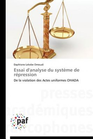 Kniha Essai d'Analyse Du Systeme de Repression Lekebe Omouali Daphtone