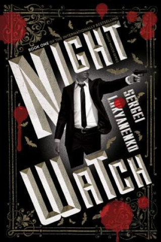 Kniha Night Watch Sergei Lukyanenko