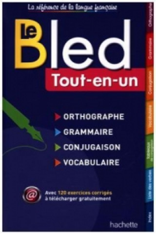 Книга Le Bled - Orthographe, Grammaire, Conjugaison, Vocabulaire Daniel Berlion