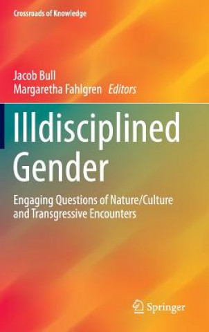 Kniha Illdisciplined Gender Jacob Bull