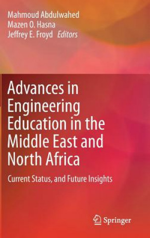 Kniha Advances in Engineering Education in the Middle East and North Africa Mahmoud Abdulwahed