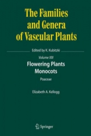 Knjiga Flowering Plants. Monocots Elizabeth A. Kellogg