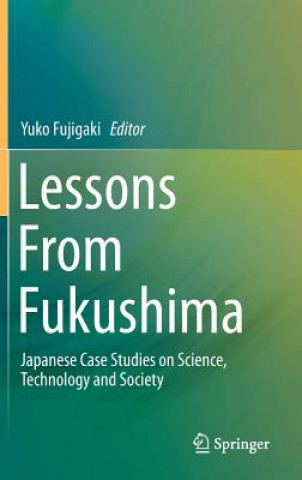 Książka Lessons From Fukushima Yuko Fujigaki