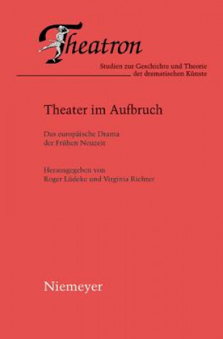 Könyv Theater im Aufbruch Roger Lüdeke