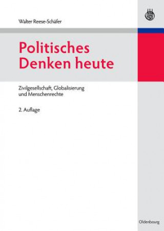 Könyv Politisches Denken Heute Walter Reese-Schäfer