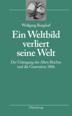 Książka Ein Weltbild Verliert Seine Welt Wolfgang Burgdorf