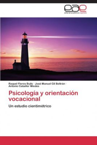 Libro Psicologia y orientacion vocacional Flores Buils Raquel