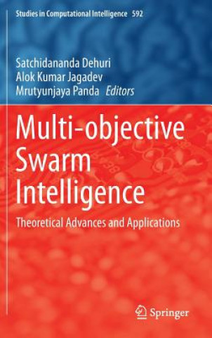 Buch Multi-objective Swarm Intelligence Satchidananda Dehuri