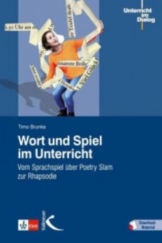 Knjiga Wort und Spiel im Unterricht Timo Brunke