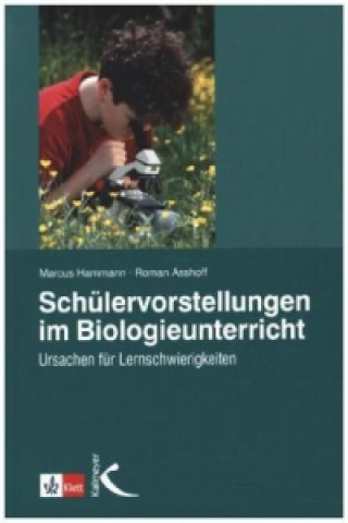 Kniha Schülervorstellungen im Biologieunterricht Marcus Hammann