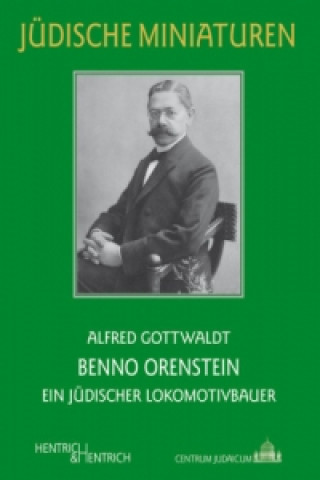 Книга Benno Orenstein Alfred Gottwaldt