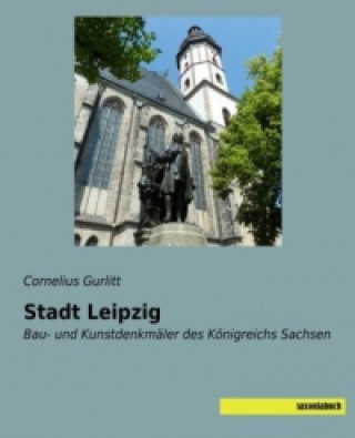 Książka Stadt Leipzig Cornelius Gurlitt