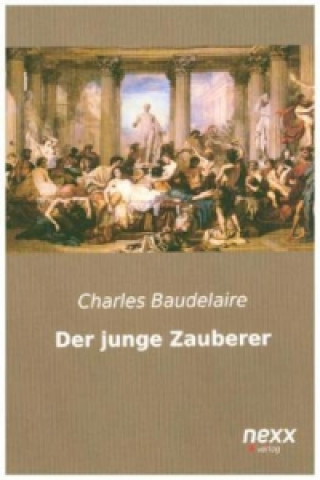 Книга Der junge Zauberer Charles Baudelaire