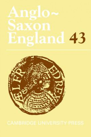 Книга Anglo-Saxon England: Volume 43 Rosalind Love