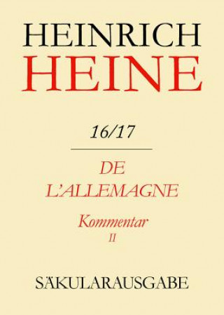 Книга De l'Allemagne. Kommentar. Teilband II. Tl.II Heinrich Heine