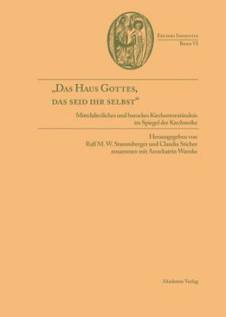 Buch Das Haus Gottes, Das Seid Ihr Selbst Ralf M. W. Stammberger