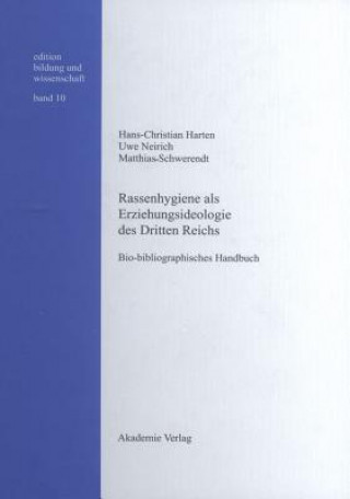 Carte Rassenhygiene ALS Erziehungsideologie Des Dritten Reichs Hans-Christian Harten