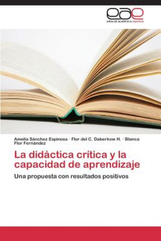 Książka didactica critica y la capacidad de aprendizaje Sanchez Espinosa Amelia