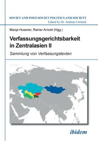 Książka Verfassungsgerichtsbarkeit in Zentralasien II. Rainer Arnold