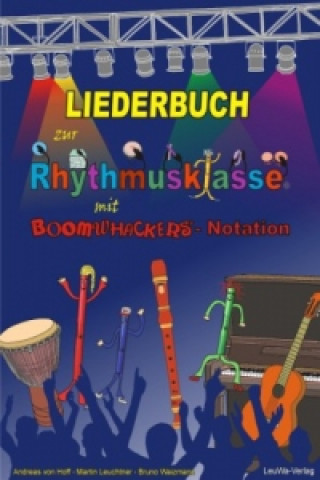 Kniha Liederbuch zur Rhythmusklasse mit Boomwhackers-Notation Andreas von Hoff