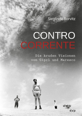 Kniha Controcorrente Sieglinde Borvitz