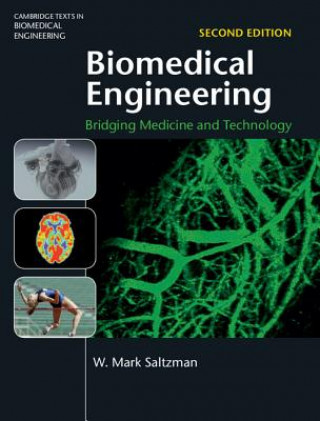 Kniha Biomedical Engineering W Mark Saltzman