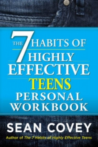 Könyv 7 Habits of Highly Effective Teenagers Personal Workbook Sean Covey