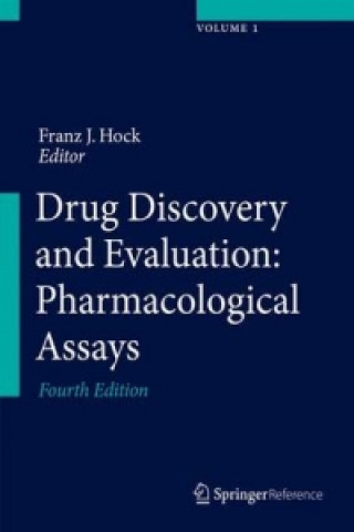 Buch Drug Discovery and Evaluation: Pharmacological Assays Franz J. Hock