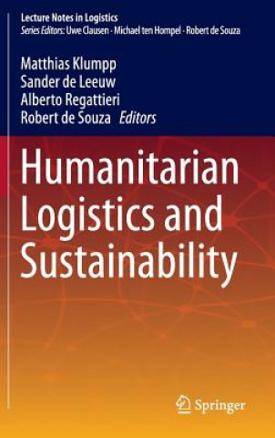 Kniha Humanitarian Logistics and Sustainability Matthias Klumpp