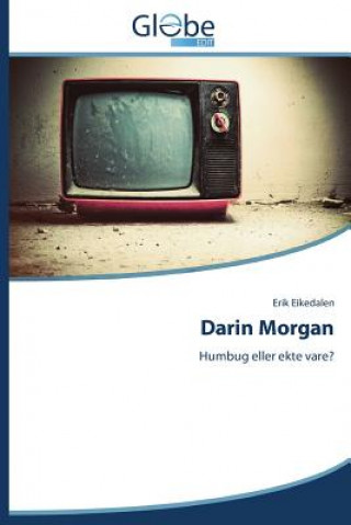 Kniha Darin Morgan Eikedalen Erik