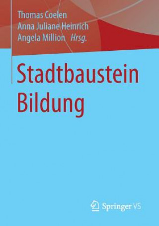 Könyv Stadtbaustein Bildung Thomas Coelen