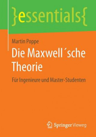 Kniha Die Maxwellsche Theorie Martin Poppe